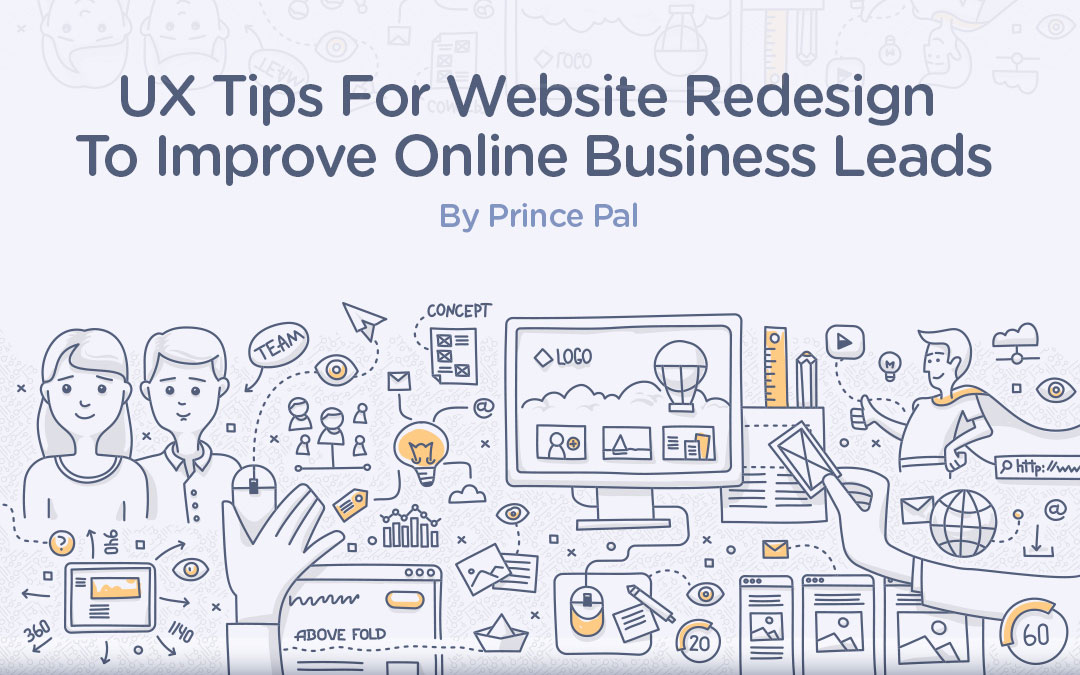 UX Tips For Website Redesign To Improve Online Business Leads