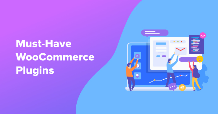 Top 10 Free WooCommerce Plugins For WordPress That You Need To Have