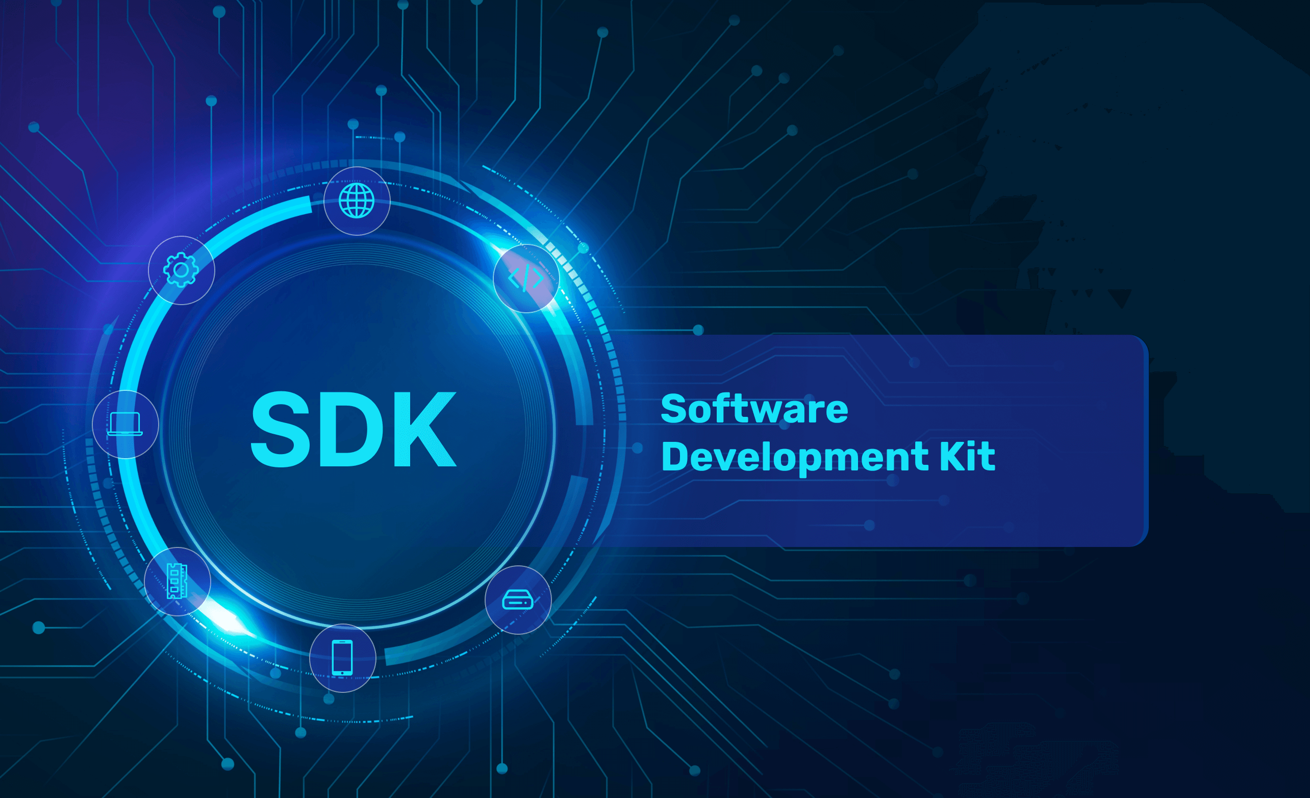 SDK (Software Development Kit )